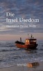 Die Insel Usedom