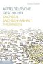 Mitteldeutsche Geschichte