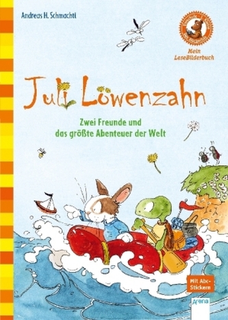 Juli Löwenzahn - Zwei Freunde und das größte Abenteuer der Welt