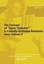 The Concept of 'Sister Churches' in Catholic-Orthodox Relations since Vatican II
