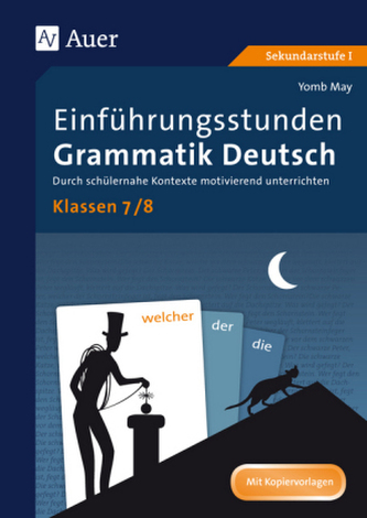 Einführungsstunden Grammatik Deutsch Klassen 7/8