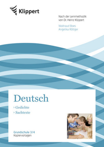 Deutsch 3/4, Gedichte - Sachtexte