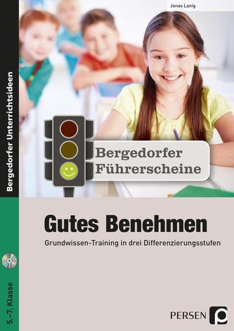 Führerschein: Gutes Benehmen - Sekundarstufe, m. CD-ROM