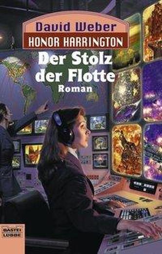Honor Harrington - Der Stolz der Flotte
