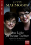 Aus Liebe zu meiner Tochter