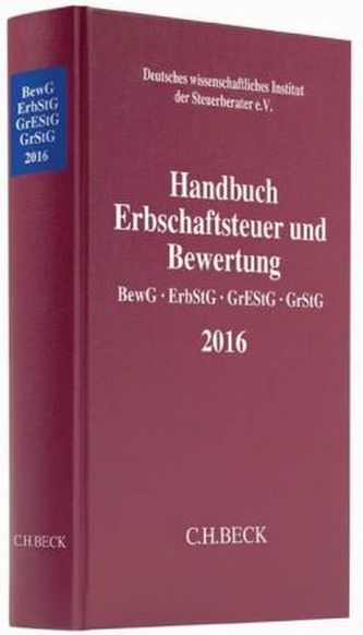 Handbuch Erbschaftsteuer und Bewertung 2016