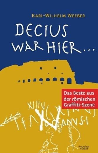 Decius war hier ...