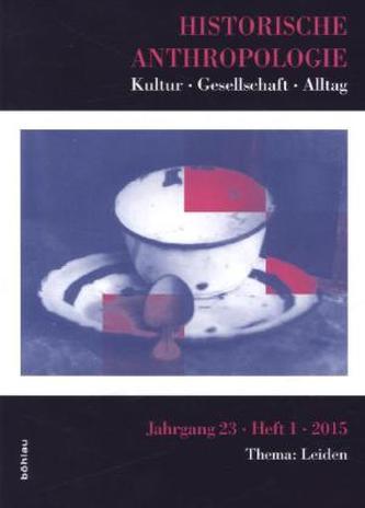 Historische Anthropologie - Thema: Leiden