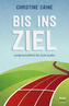 Bis ins Ziel