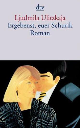 Ergebenst, euer Schurik
