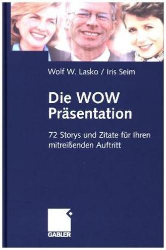 Die Wow-Präsentation