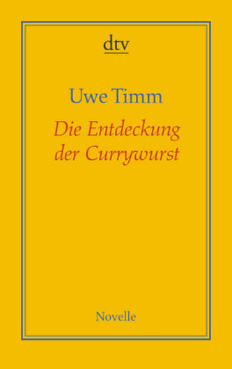 Die Entdeckung der Currywurst