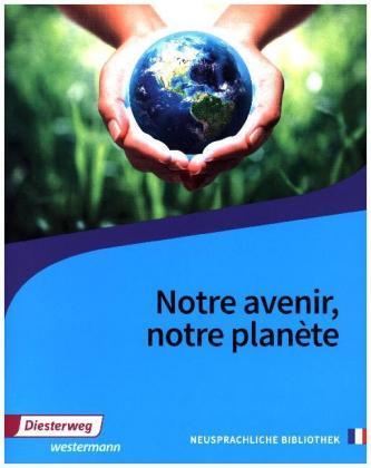 Notre avenir, notre planète