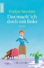 Das mach' ich doch mit links