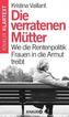 Die verratenen Mütter