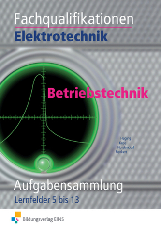Betriebstechnik, Aufgabensammlung