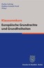 Klausurenkurs Europäische Grundrechte und Grundfreiheiten