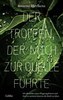 Der Tropfen, der mich zur Quelle führte