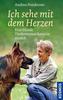 Ich sehe mit dem Herzen