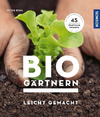 Biogärtnern leicht gemacht