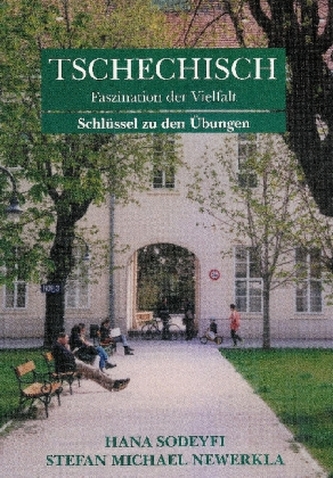Tschechisch, Faszination der Vielfalt, m. Schlüssel zu den Übungen
