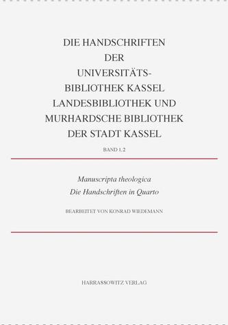 Manuscripta theologica. Die Handschriften in Quarto