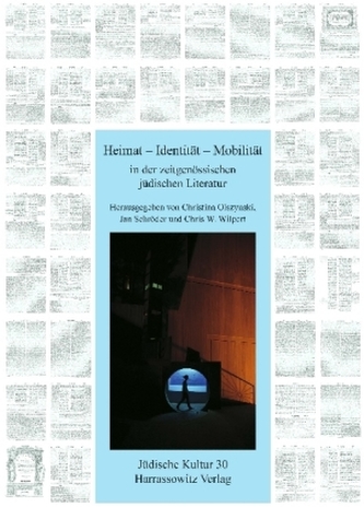 Heimat - Identität - Mobilität in der zeitgenössischen jüdischen Literatur