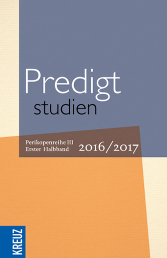 Predigtstudien 2016/2017. Halbbd.1