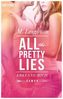 All The Pretty Lies - Erkenne mich