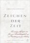 Zeichen der Zeit
