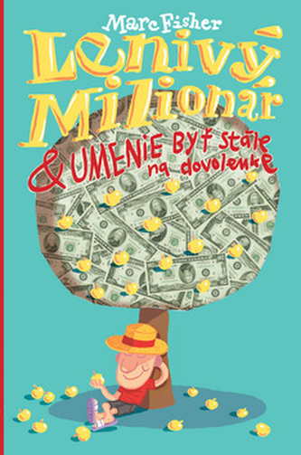 Lenivý milionár