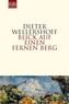 Blick auf einen fernen Berg