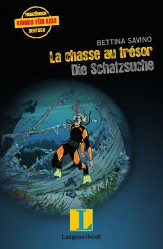 La chasse au trésor - Die Schatzsuche