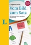 Langenscheidt Vom Bild zum Satz