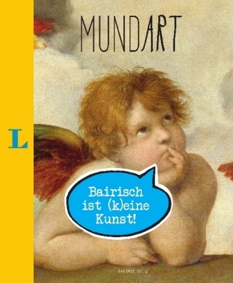 MundArt - Bairisch ist (k)eine Kunst!