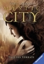 Mystic City - Tage des Verrats