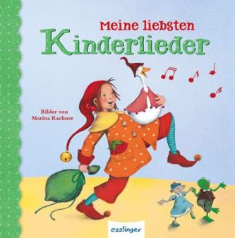 Meine liebsten Kinderlieder