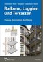 Balkone, Loggien und Terrassen