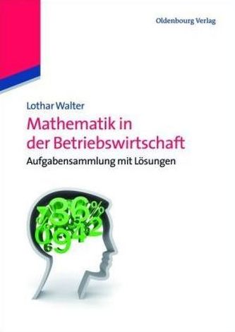 Mathematik in der Betriebswirtschaft
