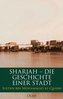 Sharjah - Die Geschichte einer Stadt