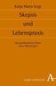 Skepsis und Lebenspraxis