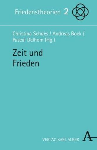 Zeit und Frieden
