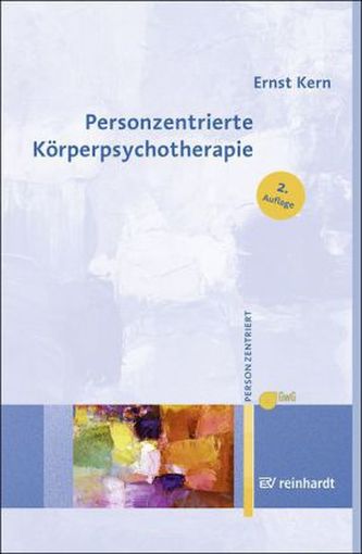 Personzentrierte Körperpsychotherapie