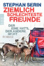 Ziemlich schlechteste Freunde