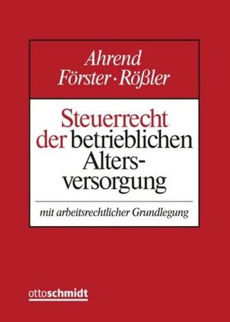 Steuerrecht der betrieblichen Altersversorgung, 2 Ordner zur Fortsetzung