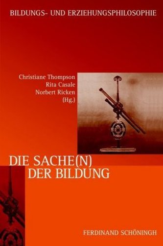 Die Sache(n) der Bildung