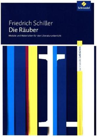 Friedrich Schiller: Die Räuber