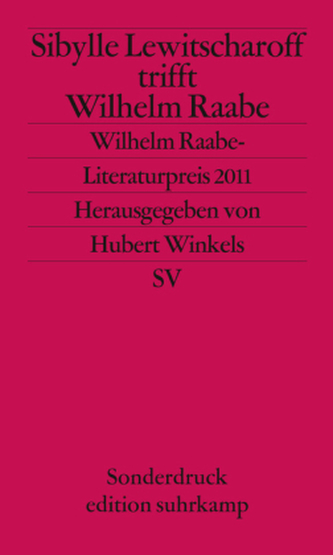 Sibylle Lewitscharoff trifft Wilhelm Raabe