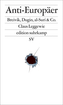 Die Anti-Europäer