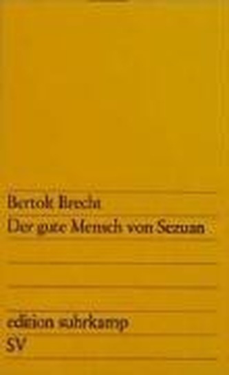 Der gute Mensch von Sezuan